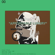 Load image into Gallery viewer, &quot;AFFORDABLE LUXURY&quot; WALL ART V1
