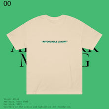 Load image into Gallery viewer, &quot;8&quot; AFFORDABLE LUXURY TEE
